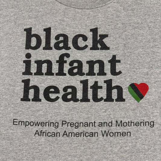 'Black Infant Health' - Tee