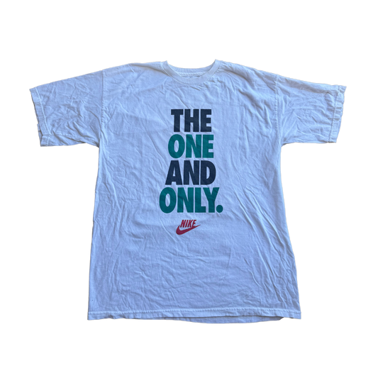 'THE ONE AND ONLY' NIKE - Tee